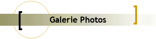 Galerie Photos